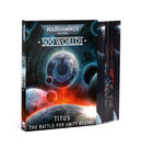 40K - 500 Worlds: Titus – The Battle for Unity Begins (01/24/2026)