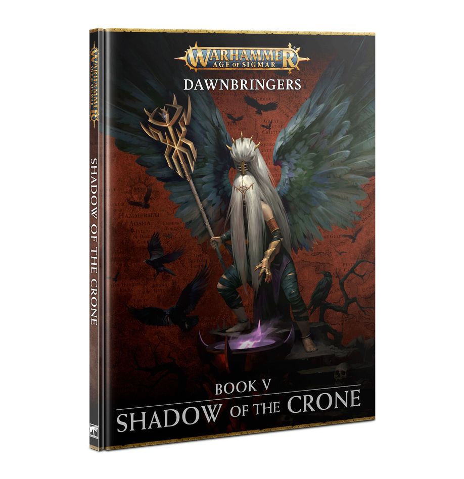 Warhammer AOS - Dawnbringers - Book V Shadow of the Crone | Event Horizon Hobbies CA
