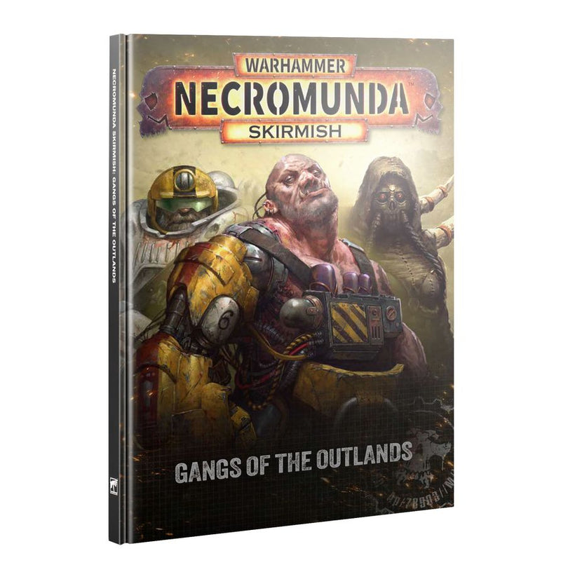 Warhammer Necromunda Skirmish - Gangs of the Outland (08/15/2026)