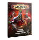 Necromunda - Underhive Journal - Goliath - The House of Chains (9/19/2026)