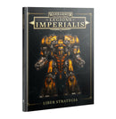 Horus Heresy - Legions Imperialis - Liber Strategia (09-06-2025)