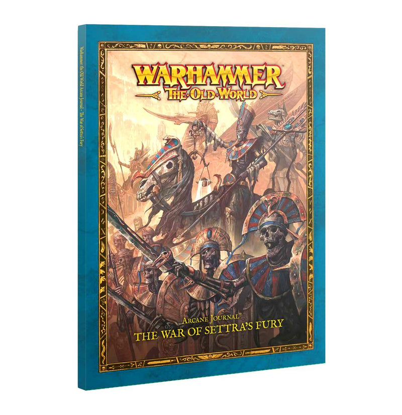 The Old World - Arcane Journal - The War of Settra's Fury (10/18/2025)