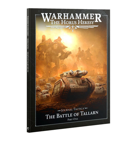 40K - Codex - The Horus Heresy - Journal Tactica - The Battle of Tallarn P1 (May 16th 2026)