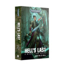 Warhammer 40K - Hell's Last (Papperback)