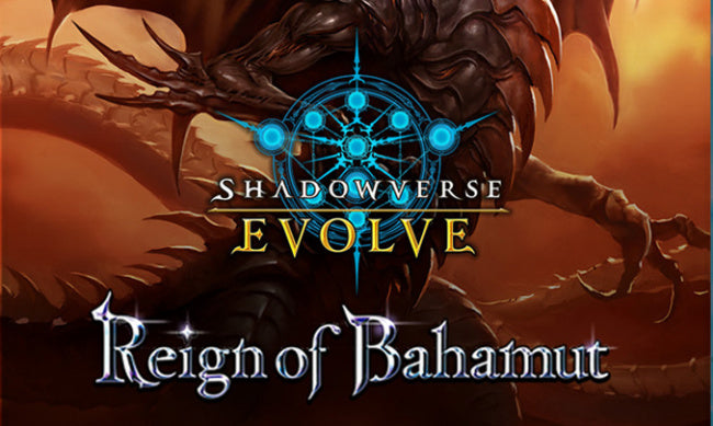 Shadowverse: Evolve - Reign of Bahamut - Booster Box | Event Horizon Hobbies CA