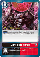 Dark Gaia Force [BT8-105] [New Awakening Pre-Release Cards]