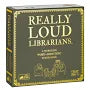 Boardgames - Really Loud Librarians