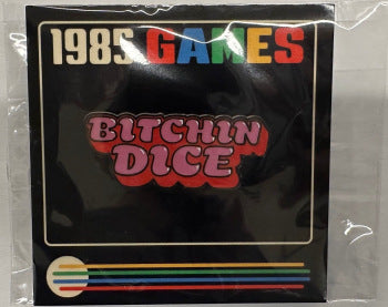 Pins - 1985 Games - Bitchin Dice
