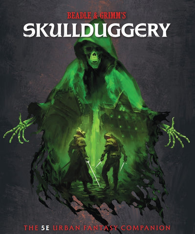 Skullduggery - The 5E Urban Fantasy Companion