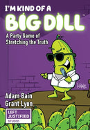 Board Game - I'm Kind of a Big Dill