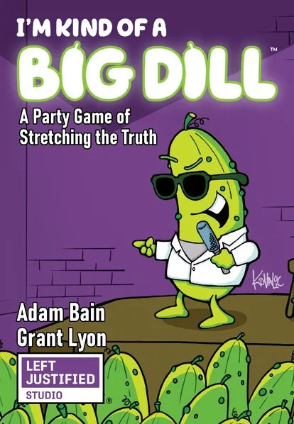 Board Game - I'm Kind of a Big Dill