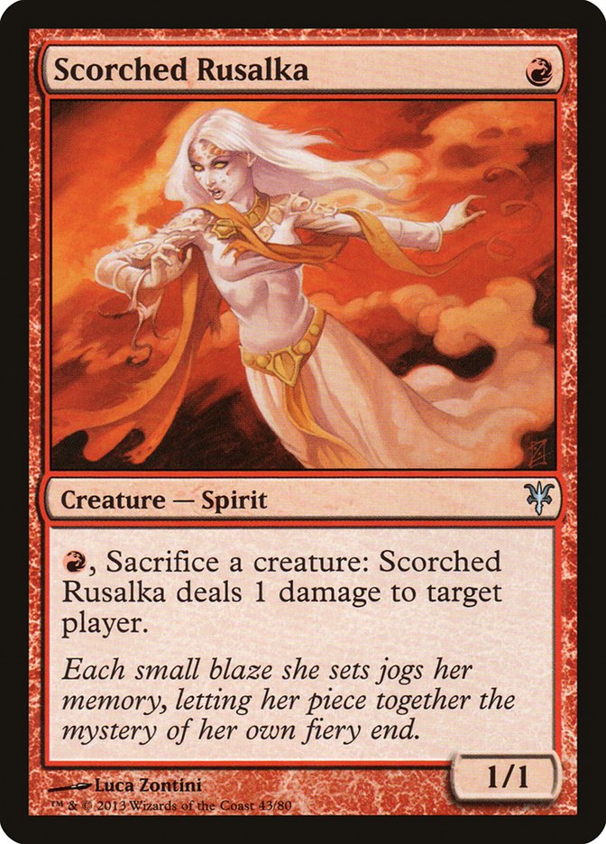 Scorched Rusalka [Duel Decks: Sorin vs. Tibalt] | Event Horizon Hobbies CA