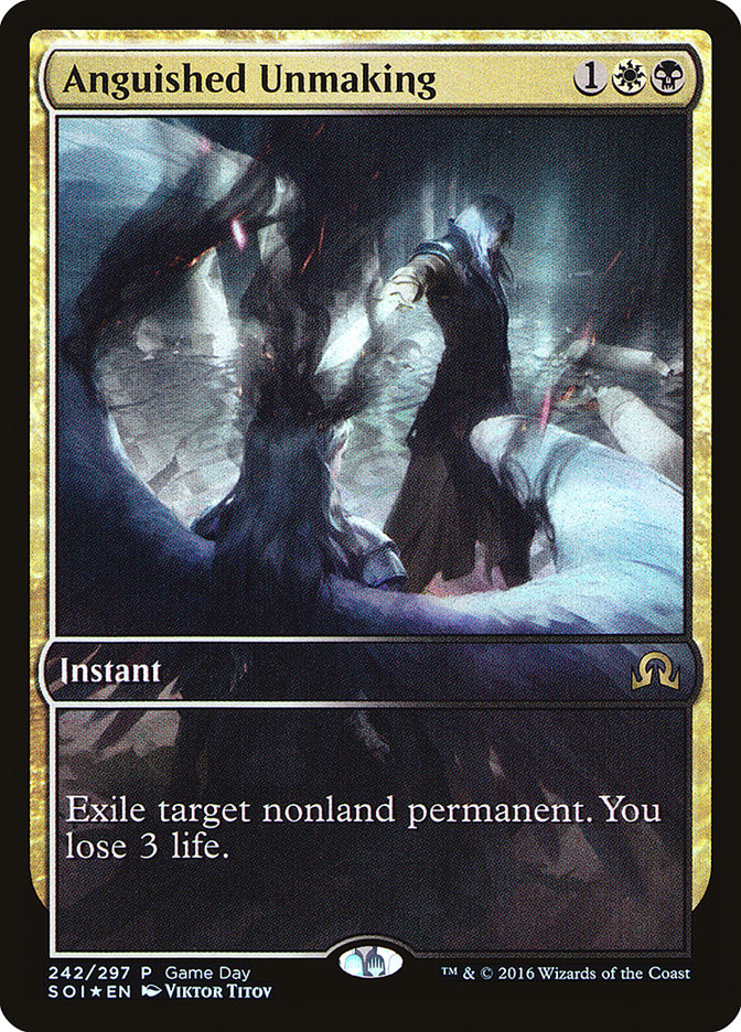Anguished Unmaking (Game Day) (Extended Art) [Shadows over Innistrad Promos] | Event Horizon Hobbies CA