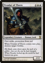 Tivadar of Thorn [Time Spiral] | Event Horizon Hobbies CA
