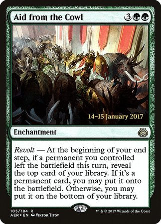 Aid from the Cowl [Aether Revolt Promos] | Event Horizon Hobbies CA