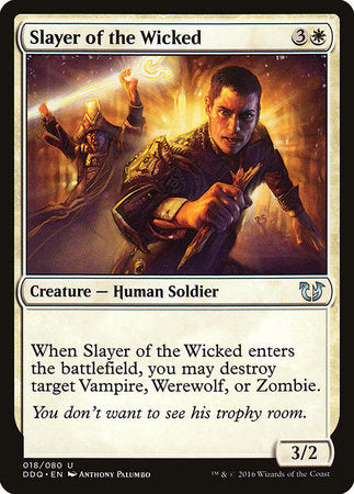 Slayer of the Wicked [Duel Decks: Blessed vs. Cursed] | Event Horizon Hobbies CA