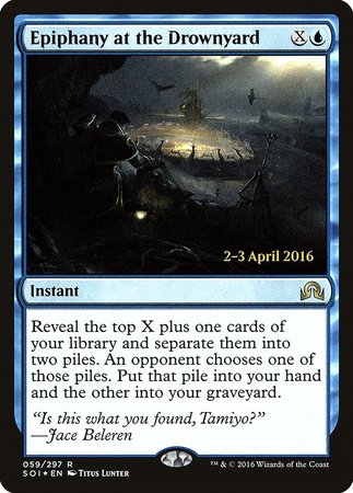 Epiphany at the Drownyard [Shadows over Innistrad Promos] | Event Horizon Hobbies CA