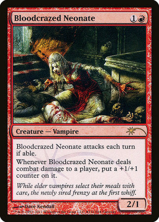 Bloodcrazed Neonate [Wizards Play Network 2011] | Event Horizon Hobbies CA