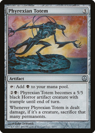 Phyrexian Totem [Duel Decks: Phyrexia vs. the Coalition] | Event Horizon Hobbies CA