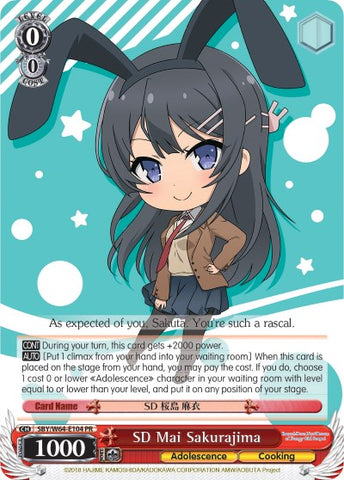 SD Mai Sakurajima (SBY/W64-E104 PR) [Rascal Does Not Dream of Bunny Girl Senpai]