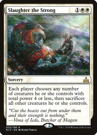Slaughter the Strong [Rivals of Ixalan] | Event Horizon Hobbies CA