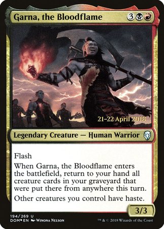 Garna, the Bloodflame [Dominaria Promos] | Event Horizon Hobbies CA