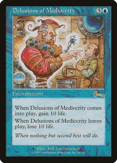 Delusions of Mediocrity [Urza's Legacy] | Event Horizon Hobbies CA