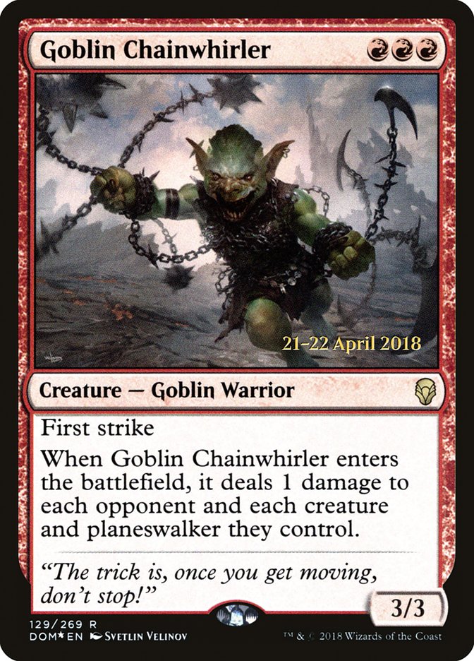 Goblin Chainwhirler  [Dominaria Prerelease Promos] | Event Horizon Hobbies CA