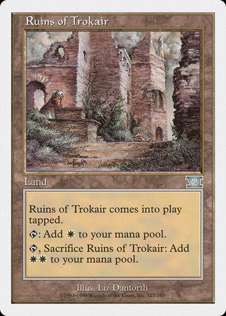 Ruins of Trokair [Classic Sixth Edition] | Event Horizon Hobbies CA