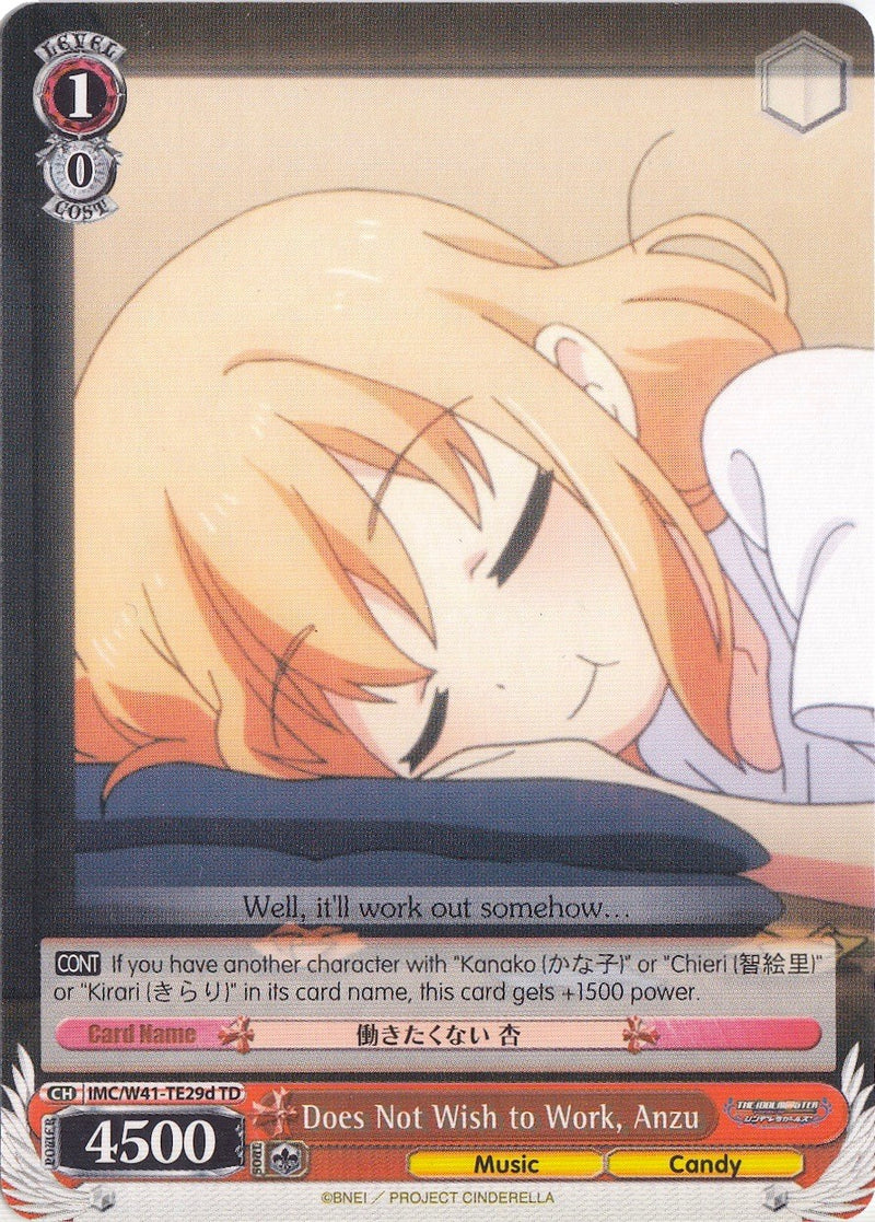 Does Not Wish to Work, Anzu (IMC/W41-TE29d TD) [The iDOLM@STER Cinderella Girls]