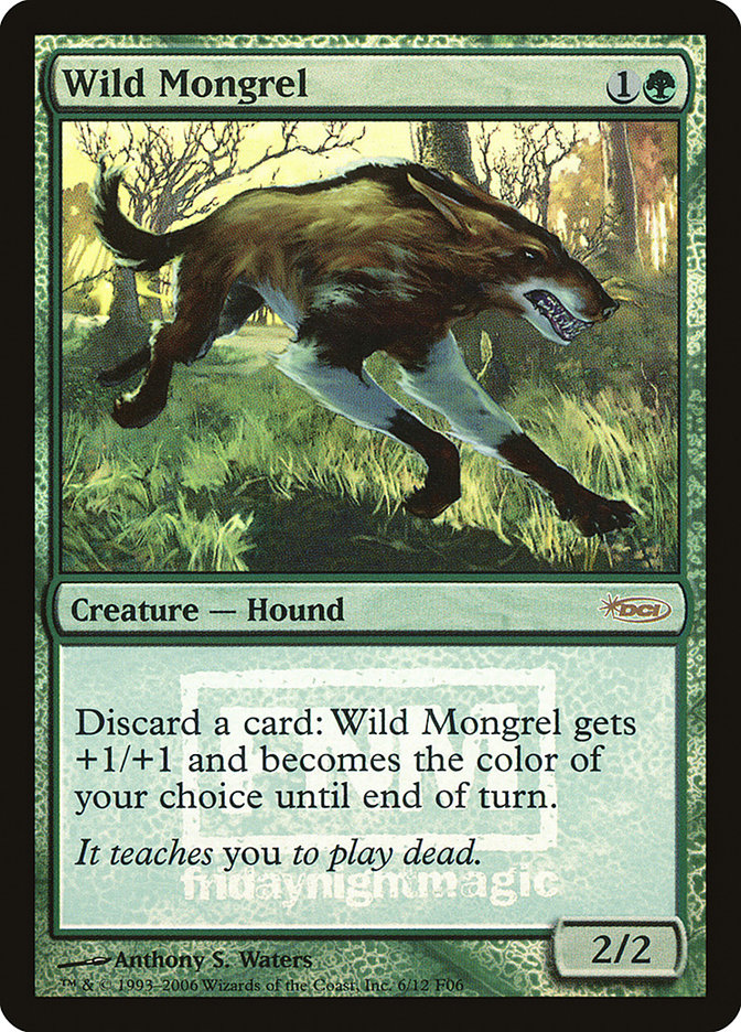 Wild Mongrel [Friday Night Magic 2006] | Event Horizon Hobbies CA