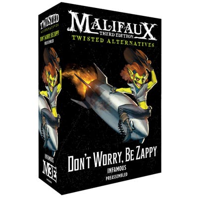 Malifaux - Third Edition - Twisted Alternatives - Don't Worry, Be Zappy | Event Horizon Hobbies CA