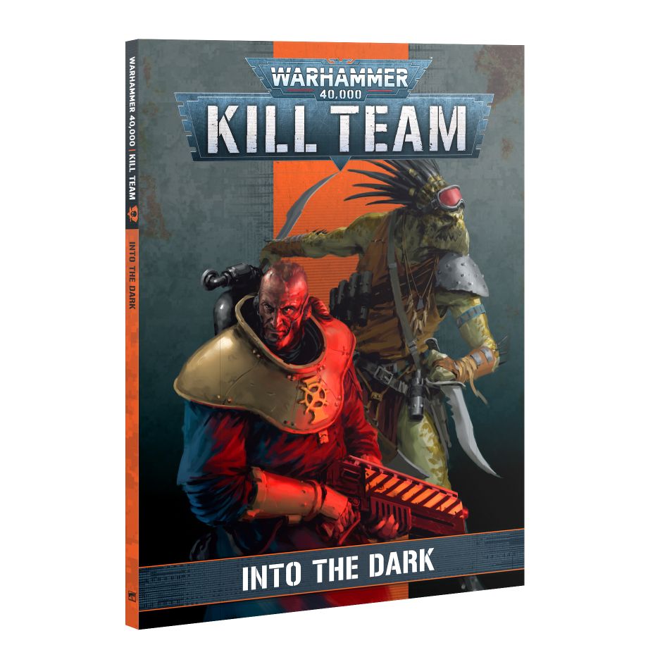 40K - Kill Team - Into the Dark (Book) | Event Horizon Hobbies CA