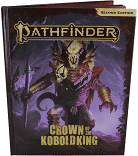 Roleplaying - Pathfinder Adventure - Crown of the Kobold King