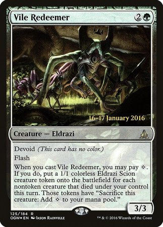 Vile Redeemer [Oath of the Gatewatch Promos] | Event Horizon Hobbies CA
