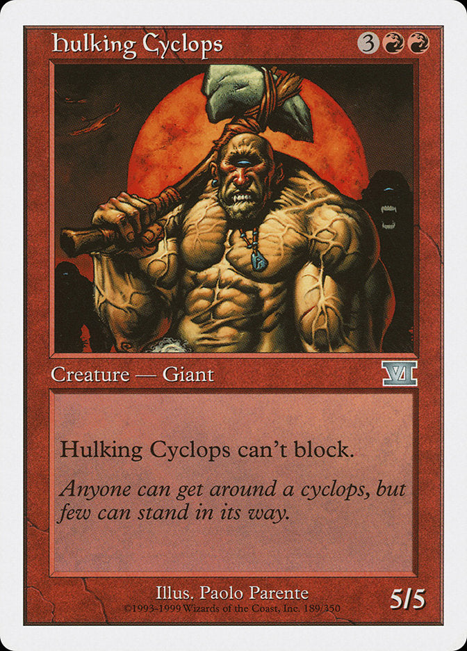 Hulking Cyclops [Classic Sixth Edition] | Event Horizon Hobbies CA