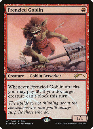 Frenzied Goblin [Friday Night Magic 2015] | Event Horizon Hobbies CA