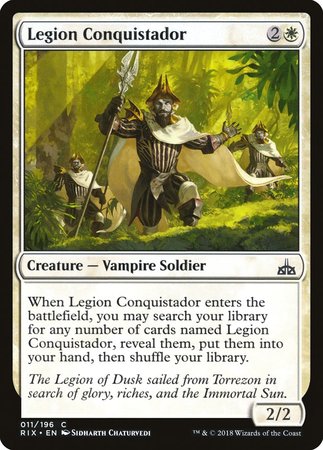 Legion Conquistador [Rivals of Ixalan] | Event Horizon Hobbies CA