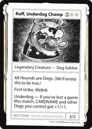 Ruff, Underdog Champ (2021 Edition) [Mystery Booster Playtest Cards] | Event Horizon Hobbies CA