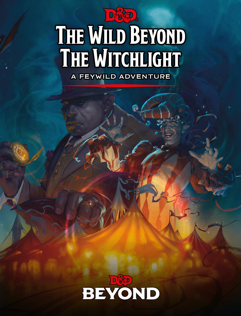 Dungeons & Dragons: The Wild Beyond The Witchlight | Event Horizon Hobbies CA