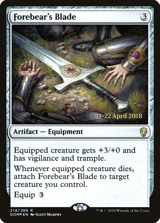 Forebear's Blade [Dominaria Promos] | Event Horizon Hobbies CA