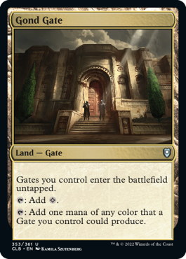 Gond Gate [Commander Legends: Battle for Baldur's Gate] | Event Horizon Hobbies CA