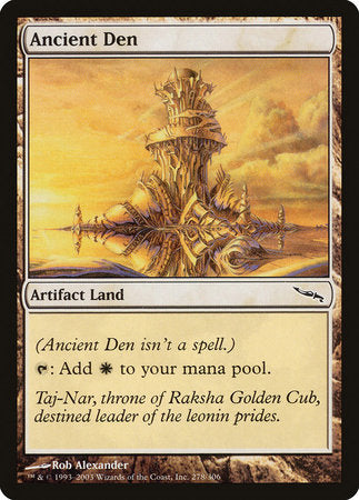 Ancient Den [Mirrodin] | Event Horizon Hobbies CA