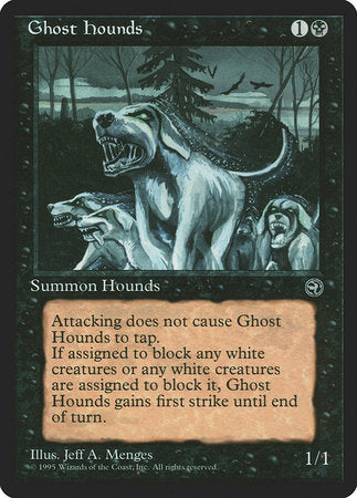 Ghost Hounds [Homelands] | Event Horizon Hobbies CA