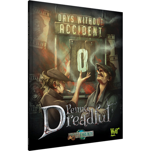 Roleplaying Game - Penny Dreadful: Days Without Accident | Event Horizon Hobbies CA