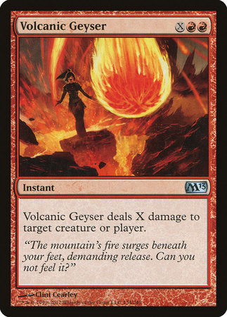 Volcanic Geyser [Magic 2013] | Event Horizon Hobbies CA