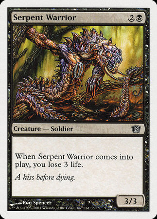 Serpent Warrior [Eighth Edition] | Event Horizon Hobbies CA