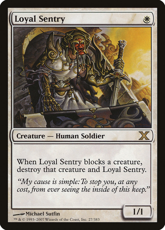 Loyal Sentry [Tenth Edition] | Event Horizon Hobbies CA