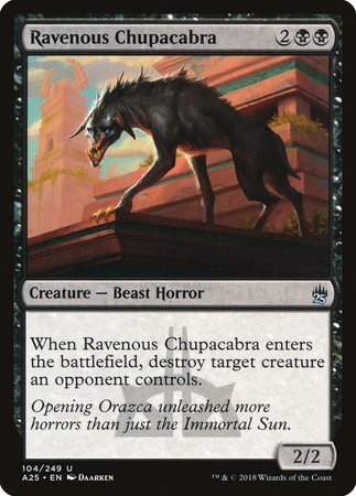 Ravenous Chupacabra [Masters 25] | Event Horizon Hobbies CA