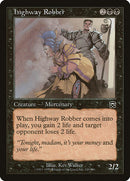Highway Robber [Mercadian Masques]